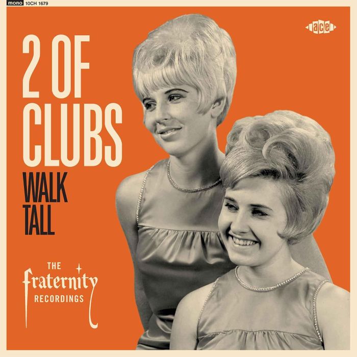 2 OF CLUBS - WALK TALL - THE FRATERNITY RECORDINGS