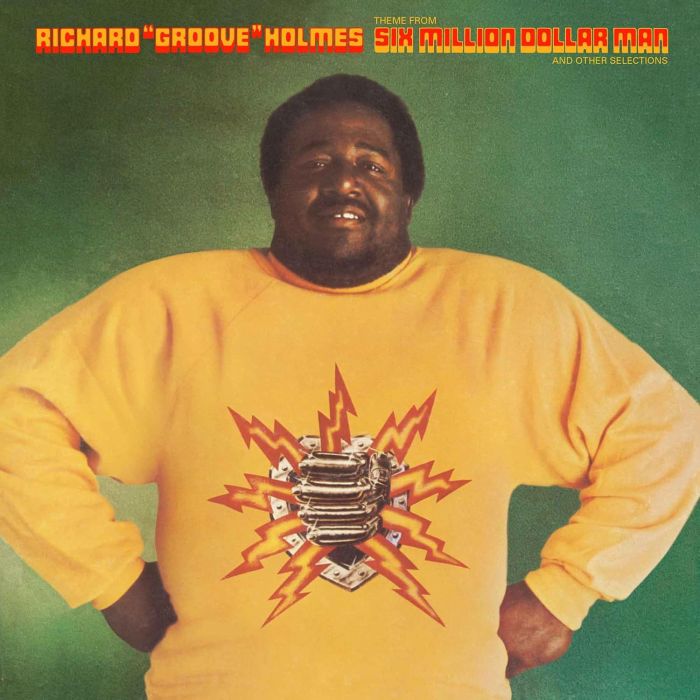 RICHARD GROOVE HOLMES - SIX MILLION DOLLAR MAN