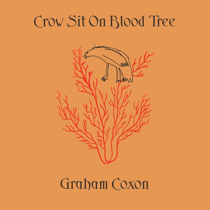 GRAHAM COXON - CROW SIT ON BLOOD TREE (LIMITED)