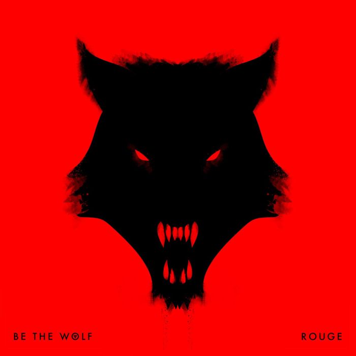 BE THE WOLF - ROUGE (LIMITED/BONUS DISC)