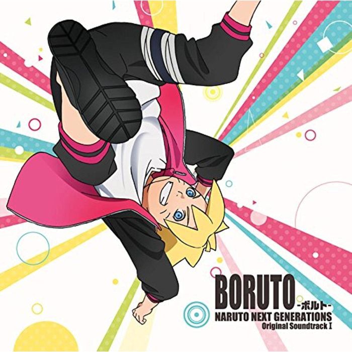 BORUTO NARUTO NEXT GENERATIONS O.S.T. - BORUTO NARUTO NEXT GENERATIONS O.S.T.