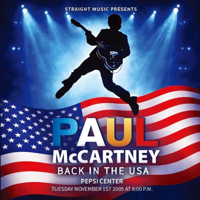PAUL MCCARTNEY - BACK IN THE USA: LIVE IN DENVER 2005