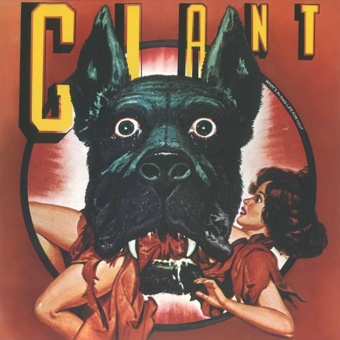 GIANT - WHAT'S IN THIS LIFE FOR YOU (LIMITED)