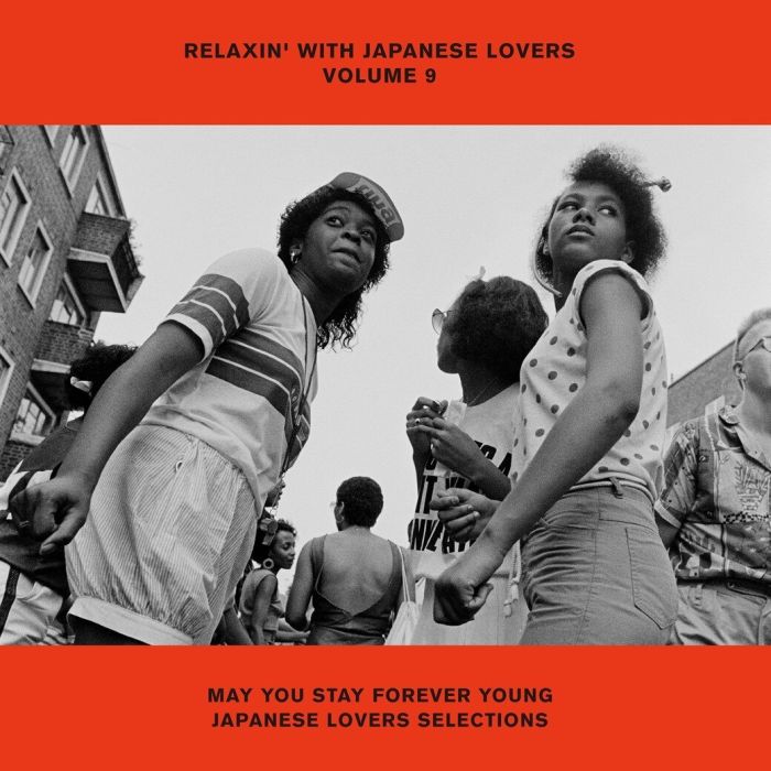 VARIOUS ARTISTS - RELAXIN WITH JAPANESE LOVERS VOLUME 9: MAY YOU STAY FOREVER YOUNG