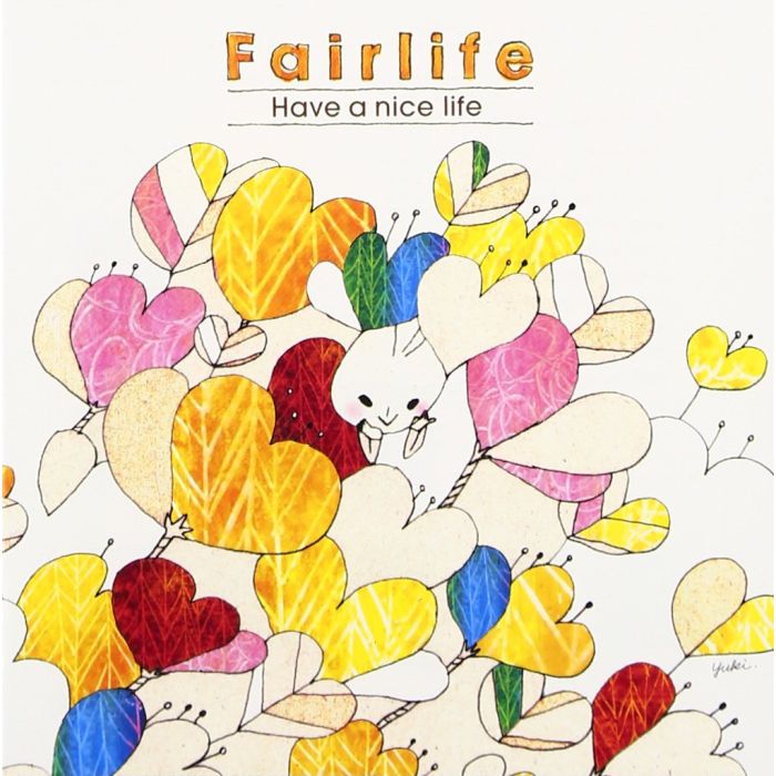 FAIRLIFE - HAVE A NICE LIFE