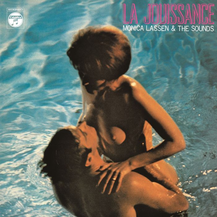MONICA LASSEN & THE SOUNDS - LA JOUISSANCE