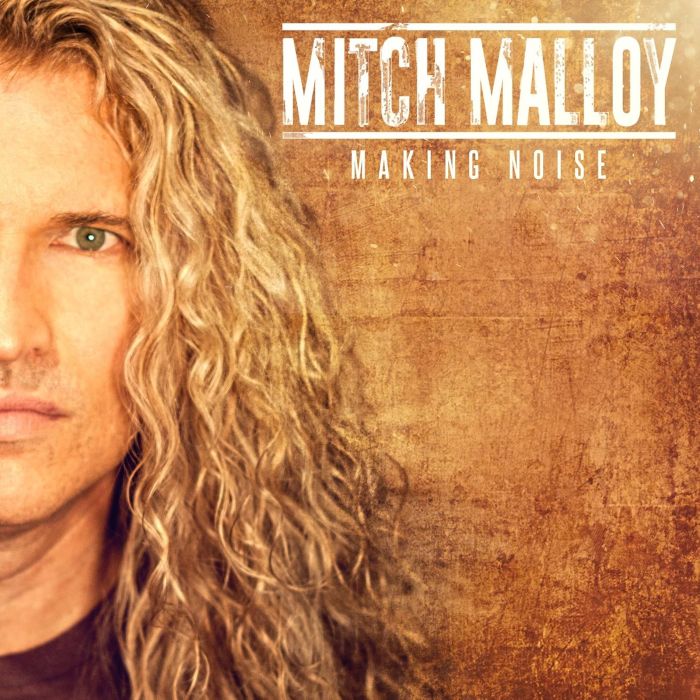 MITCH MALLOY - MAKING NOISE (BONUS TRACK)