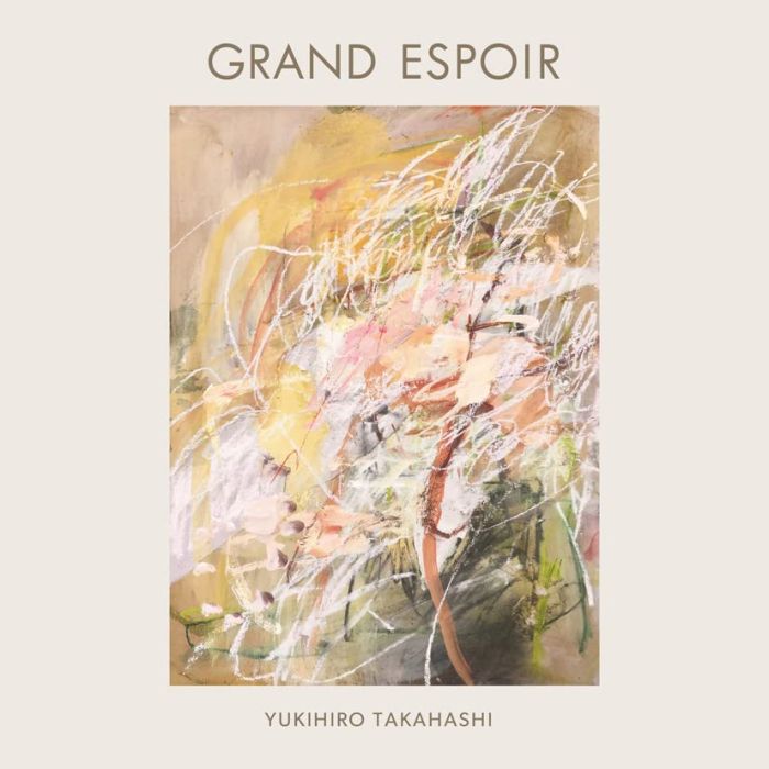 YUKIHIRO TAKAHASHI - GRAND ESPOIR