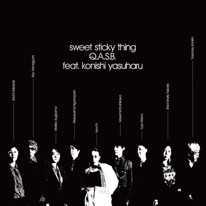 Q.A.S.B. - SWEET STICKY THING (FEAT. KONISHI YASUHARU)