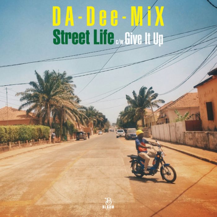 DA-DEE-MIX - STREET LIFE B/W GIVE IT UP