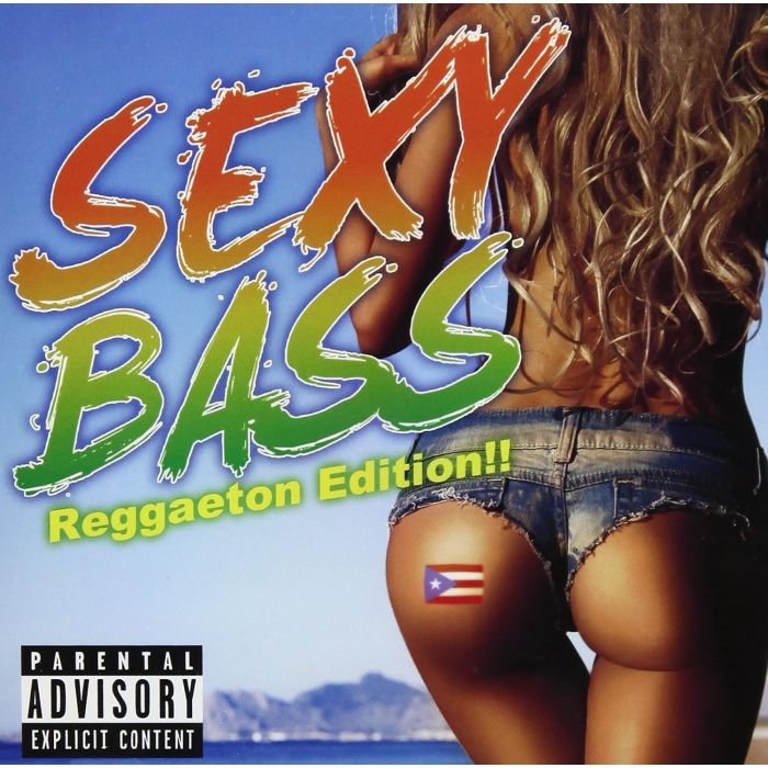 VARIOUS ARTISTS - SEXY BASS -REGGAETON EDITION