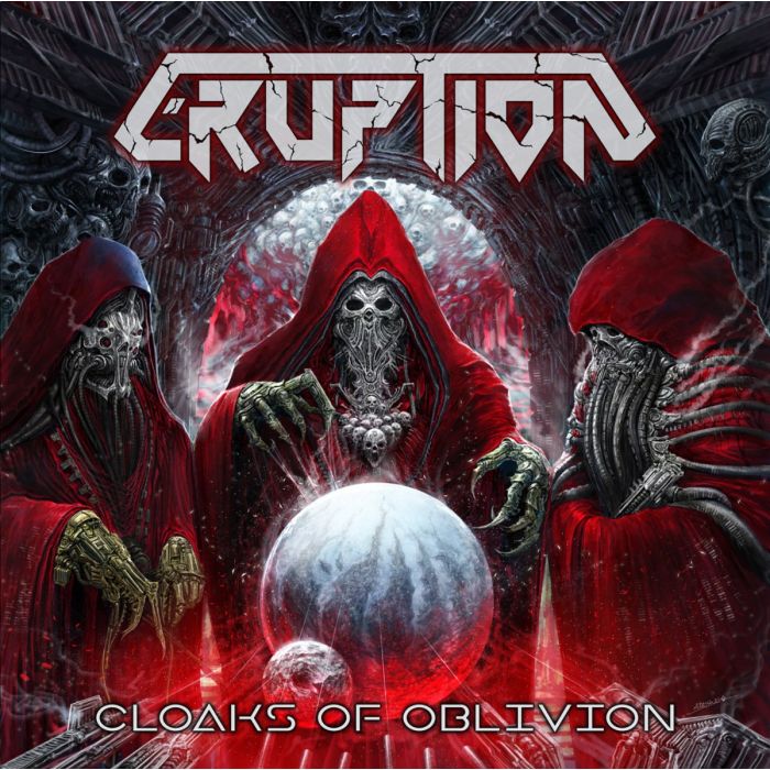 ERUPTION - CLOAKS OF OBLIVION