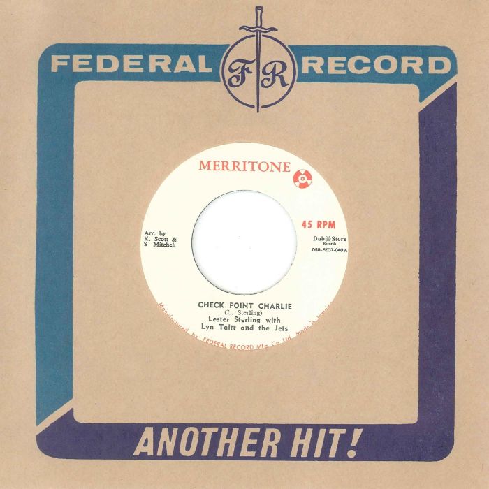 LESTER STERLING, LYN TAITT & THE JETS - CHECK POINT CHARLIE