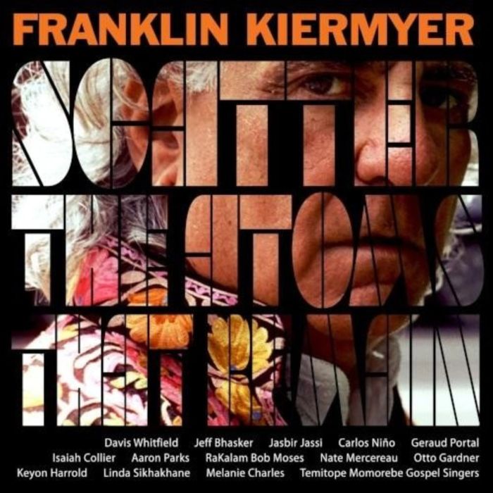 FRANKLIN KIERMYER - SCATTER THE ATOMS THAT REMAIN