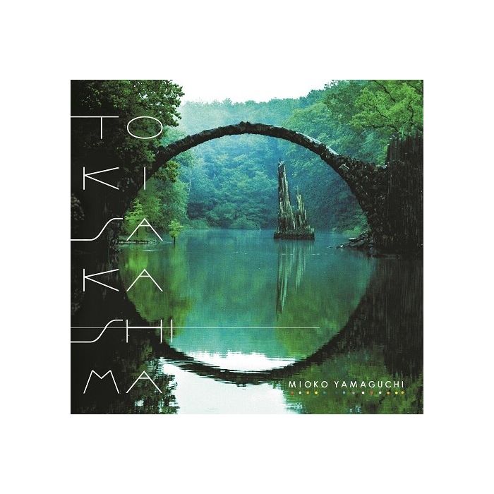 MIOKO YAMAGUCHI - TOKISAKASHIMA