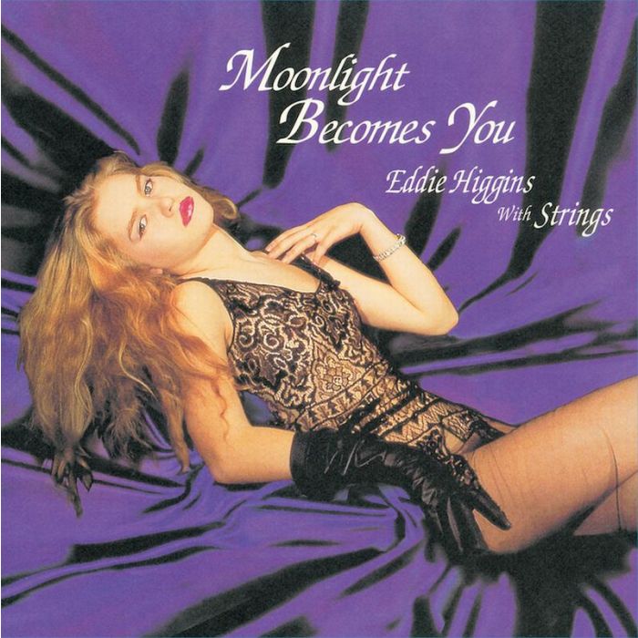 Eddie Higgins - Moonlight Becomes You