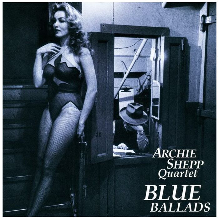 Archie Shepp Quartet - Blue Ballads