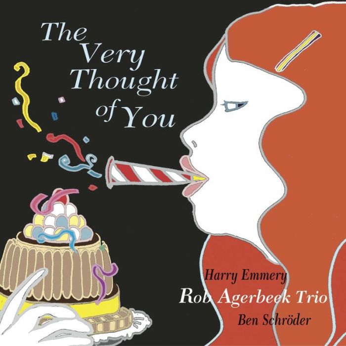 Rob Agerbeek Trio - The Very Thought Of You