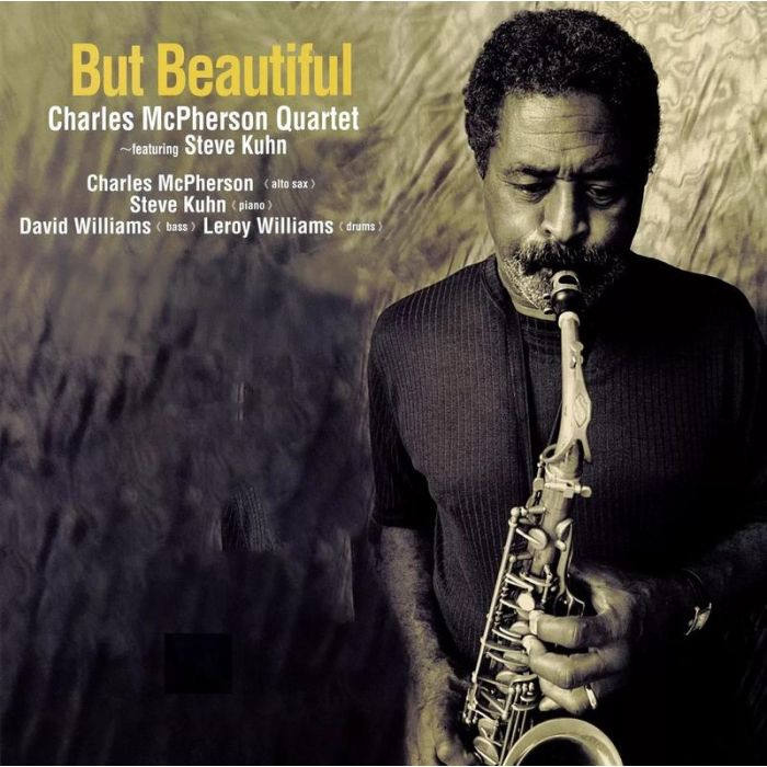Charles McPherson Quartet - But Beautiful