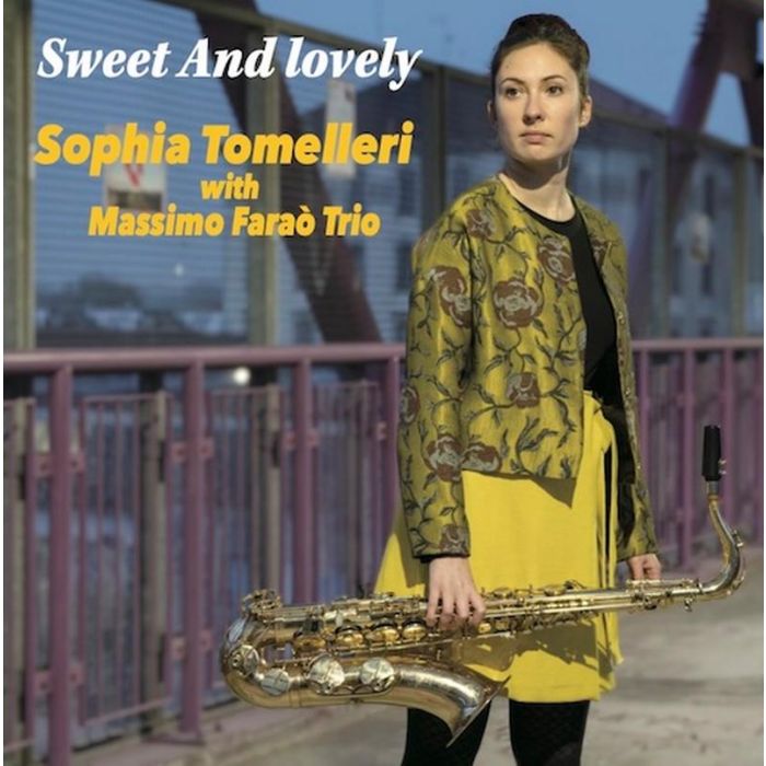 Sophia Tomelleri with Massimo Farao Trio - Sweet And Lovely