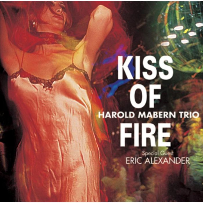Harold Mabern Trio - Kiss Of Fire