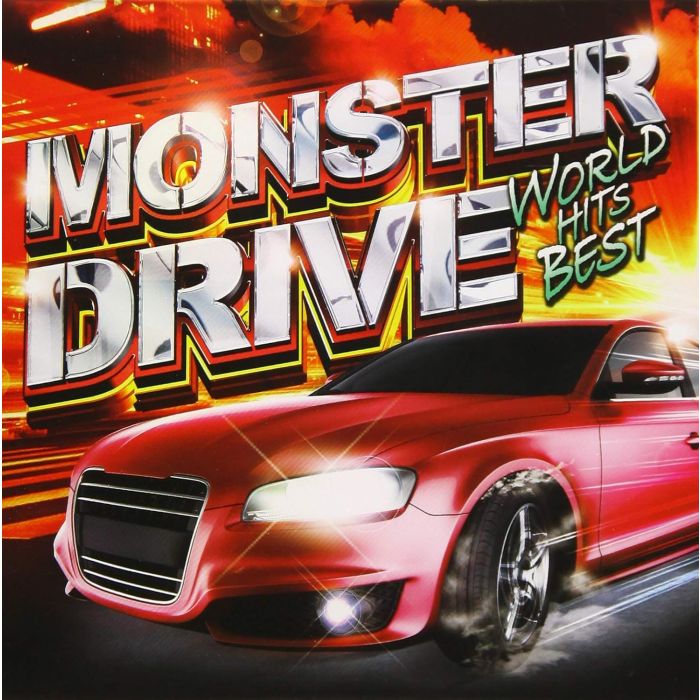 VARIOUS - MONSTER DRIVE WORLD HITS BEST