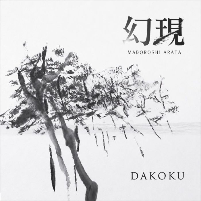 DAKOKU - MABOROSHI ARATA