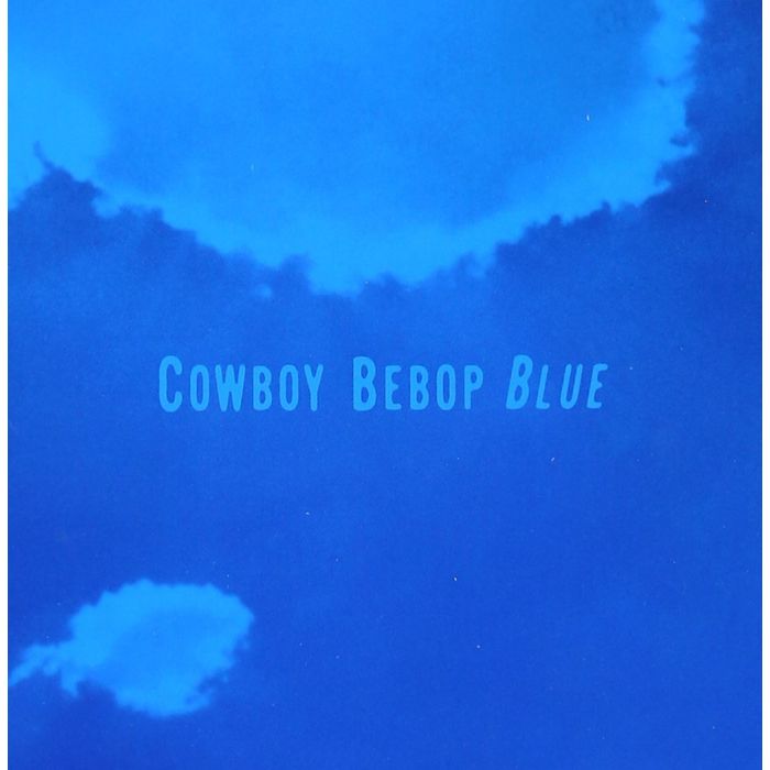 SEATBELTS - COWBOY BEBOPLUE