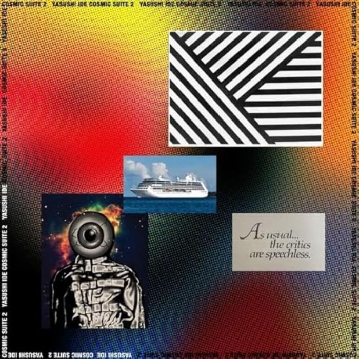 YASUSHI IDE - COSMIC SUITE 2 NEW BEGINNING