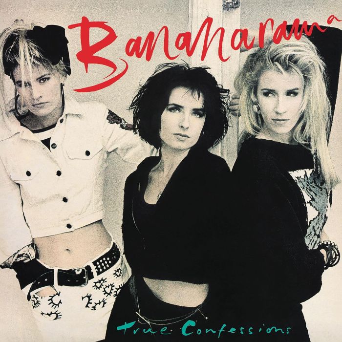 BANANARAMA - TRUE CONFESSIONS (40TH ANNIVERSARY EDITION)