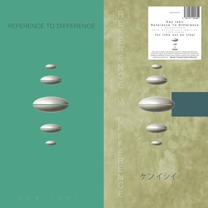 KEN ISHII - REFERENCE TO DIFFERENCE (30TH ANNIVERSARY)