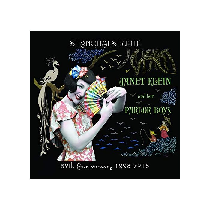 KLEIN,JANET & HER PARLOR BOYS - SHANGHAI SHUFFLE