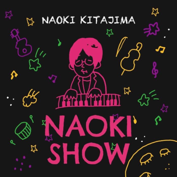 NAOKI KITAJIMA - NAOKI SHOW (JAPANESE IMPORT)