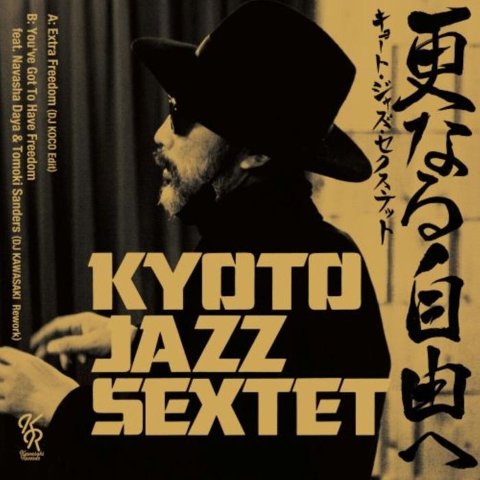 KYOTO JAZZ SEXTET - TOWARDS GREATER FREEDOM