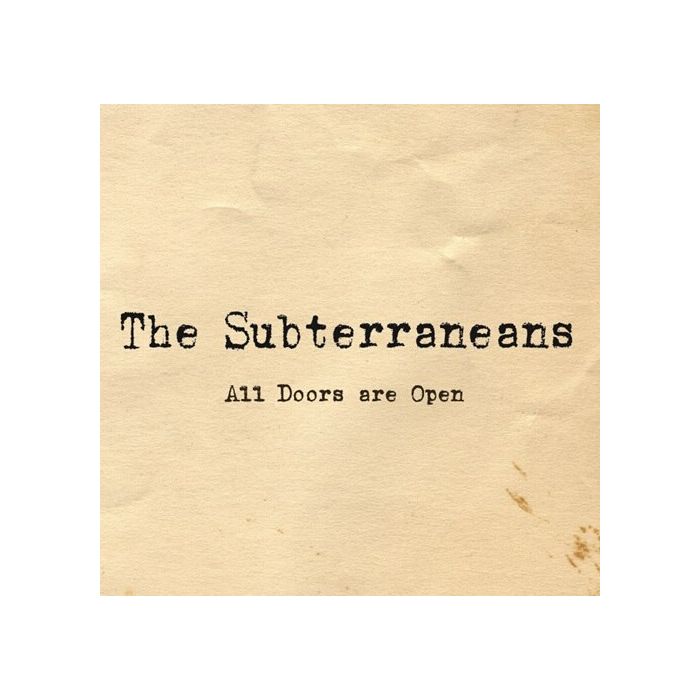 SUBTERRANEANS - ALL DOORS ARE OPEN