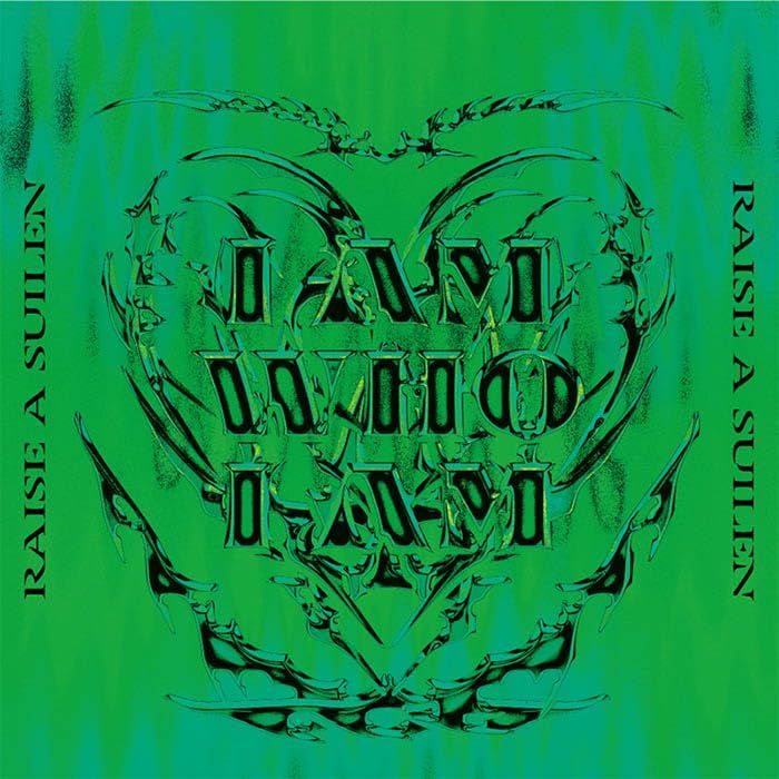 RAISE A SUILEN - I AM WHO I AM