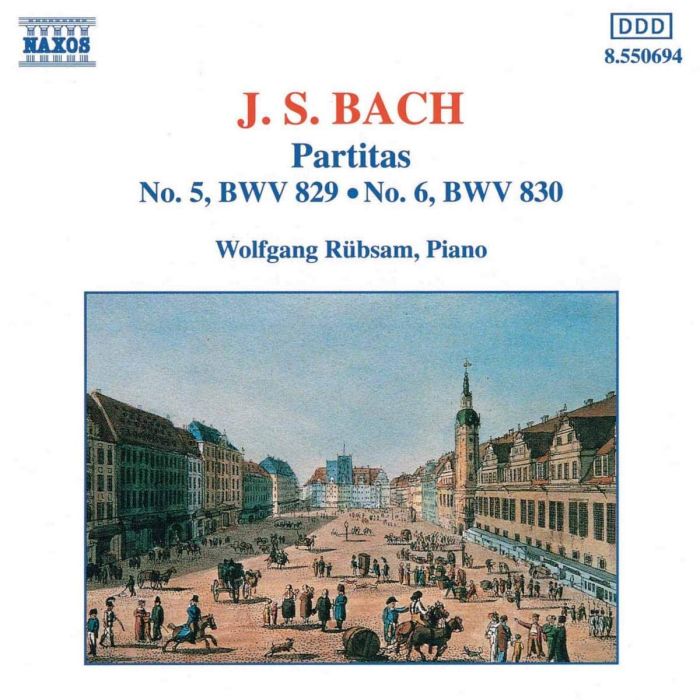J. S. BACH - PARTITEN 5+6
