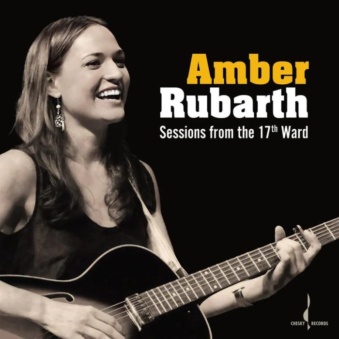 Amber Rubarth - Sessions From The 17th Ward