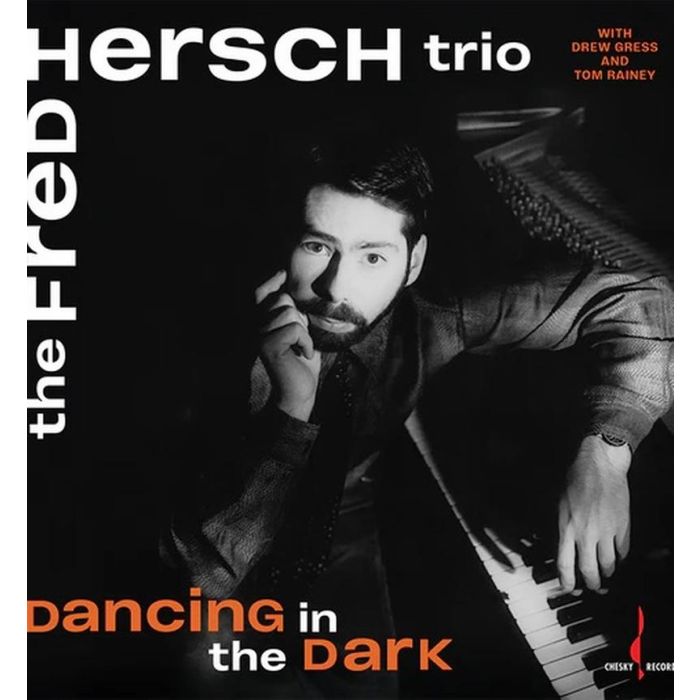 Fred Hersch Trio - Dancing In The Dark