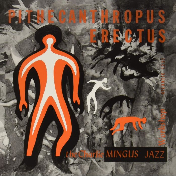 CHARLES MINGUS - ITHECANTHROPUS ERECTUS (LIMITED)