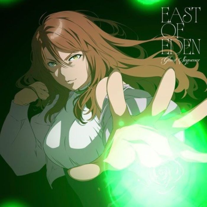East Of Eden - Ghost Sequence (Anime Edition)