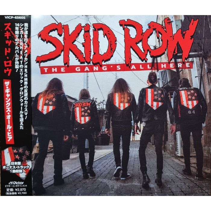 SKID ROW - GANG'S ALL HERE