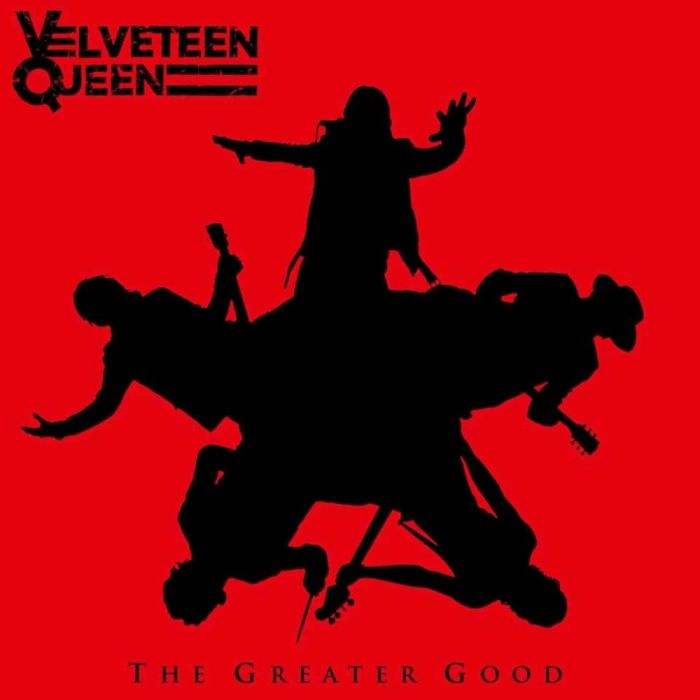 Velveteen Queen - The Greater Good