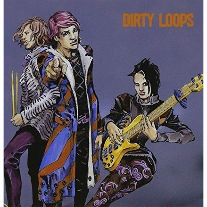 DIRTY LOOPS - LOOPIFIED