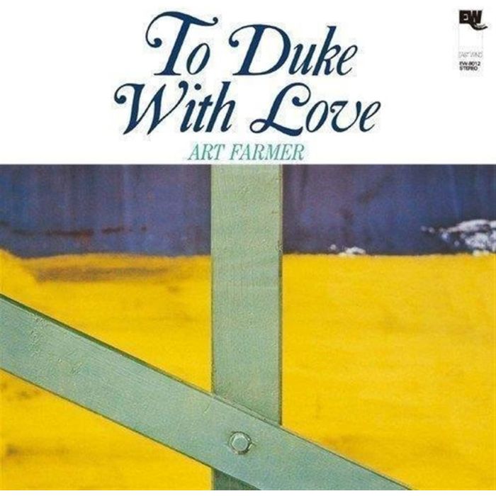 ART FARMER - TO DUKE WITH LOVE