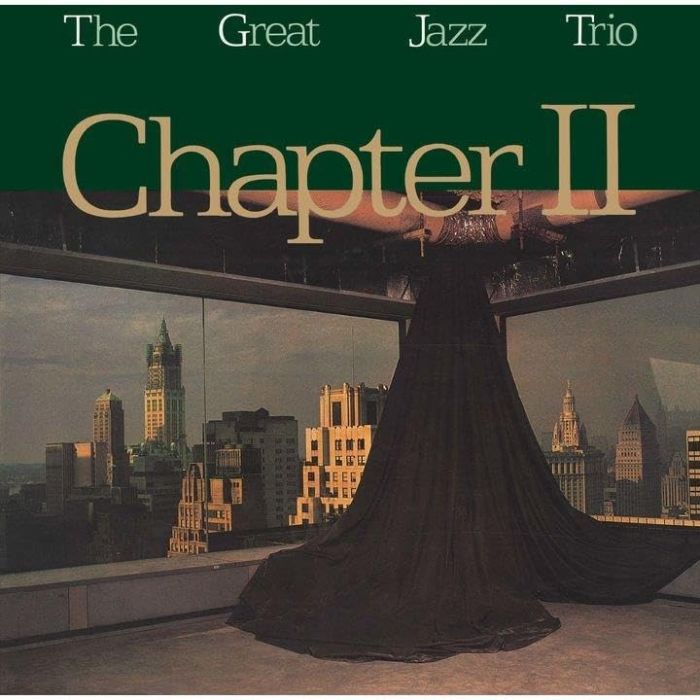GREAT JAZZ TRIO - CHAPTER 2