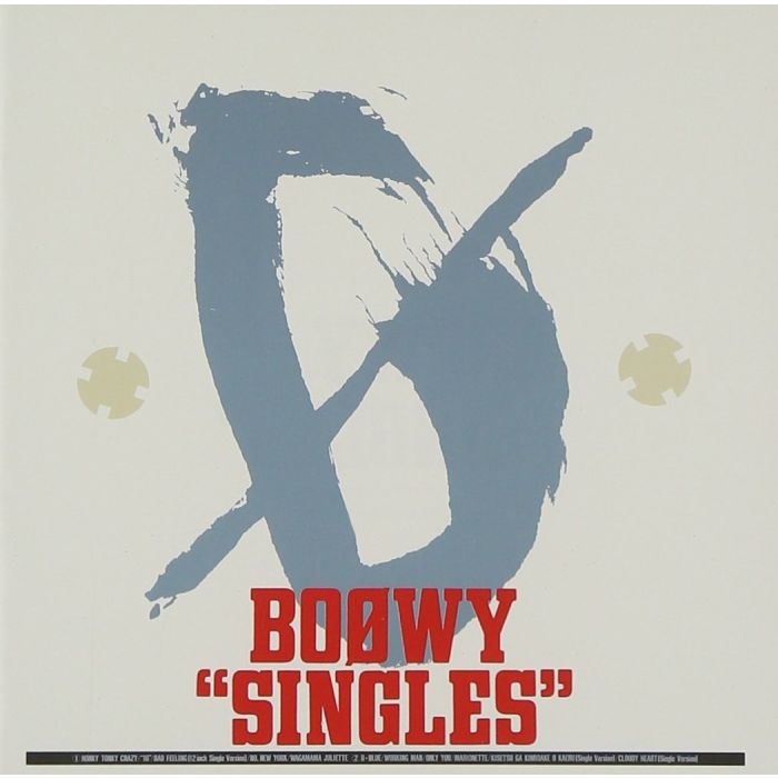 BOOWY - SINGLES