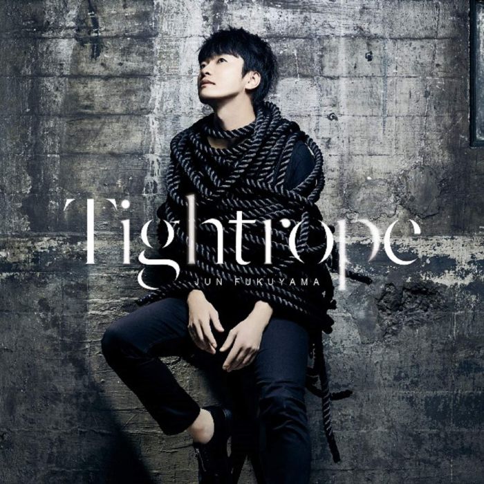 JUN FUKUYAMA - TIGHTROPE