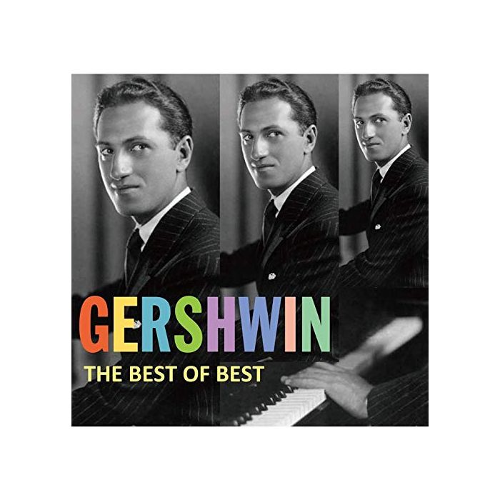 VARIOUS ARTISTS - GERSHWIN THE BEST OF BEST