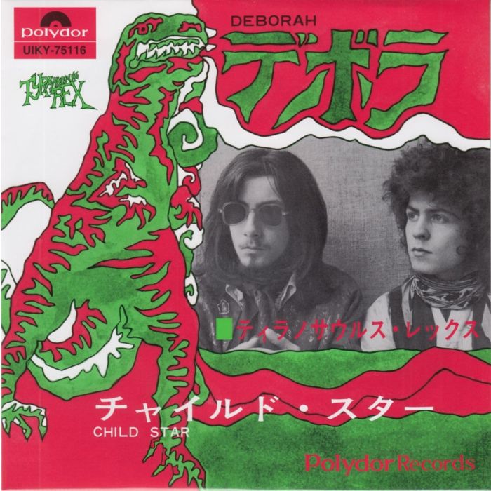 TYRANNOSAURUS REX - DEBORA/CHILD STAR (IMPORT)